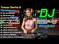 DJ REMIX Lagu Nostalgia Indonesia Terpopuler Sepanjang Masa | Enak Buat Teman Santai \u0026 Perjalanan