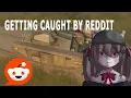 Foxhole - But Getting Caught By Reddit