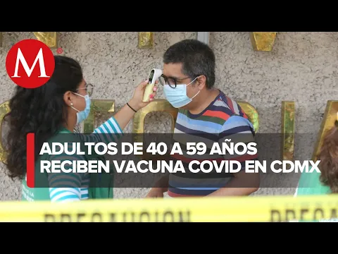 Download MP3 CdMx inicia vacunación anticovid para personas de 40 a 49 años en 4 alcaldías