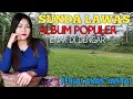 Download Lagu LAGU SUNDA LAWAS VIRAL PALING BANYAK DI CARI SAMPAI SAAT INI