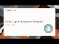Oracle CX Apps - Using Apps in Responsys Programs