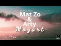 Mat Zo & Arty - Mozart (Rank 1 Mix)