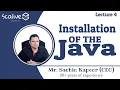 Lecture 4 Installation of the Java and Developing Java Programs - SCALive