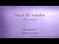 Download Lagu Surah Al 'Ankabut The Spider   029   Abdullah Ali Jabir 2   Quran Audio