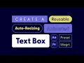 Create an Auto-Resizing Text Box for Adobe After Effects Premiere