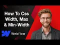 How To Webflow Css Width Max-Width And Min-Width Explained 2025 2025 Guide