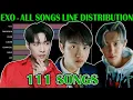 Lagu EXO - OT12 ALL SONGS LINE DISTRIBUTION (from MAMA to #DontFightTheFeeling)