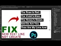Fix - New Text Line Not Create When Press Enter Key in Photoshop
