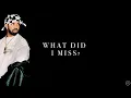 DRAKE - WHAT DID I MISS? (Lyrics)