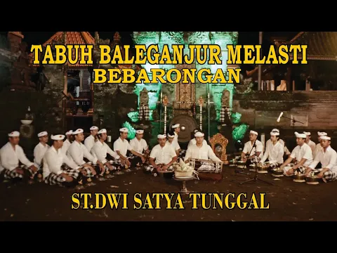 Download MP3 TABUH BALEGANJUR MELASTI -BEBARONGAN - PUSPA - ST. DWI SATYA TUNGGAL