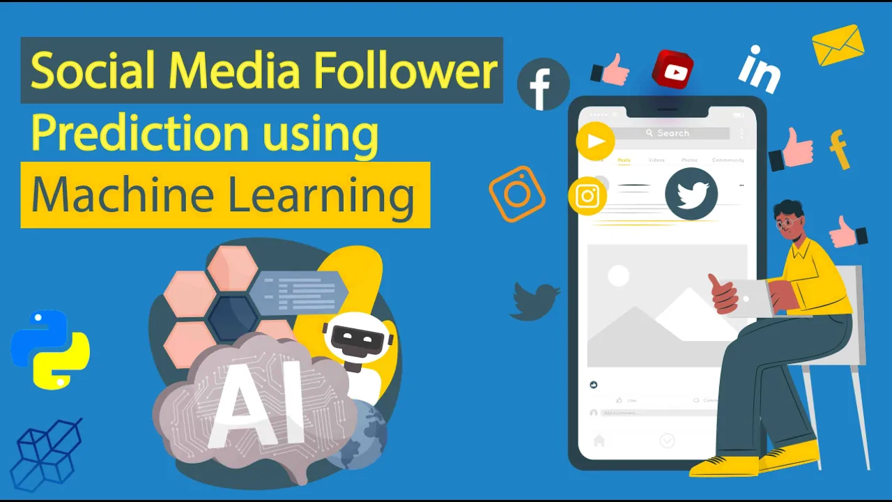 Learn How To Predict Social Media Followers By Using Machine Learning (For Beginner) | AISciences.io