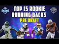 Top 15 Rookie Running Backs PRE 2023 NFL Draft