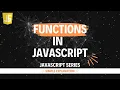 Functions in JavaScript Hindi Lecture 34