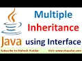 Multiple Inheritance in Java using Interfaces Types of Inheritance in Java by Mahesh Huddar