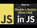 How to Disable a Button After Click Using JavaScript Prevent Multiple Clicks with One Line of Code