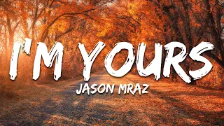 jason mraz im yours lyrics 
