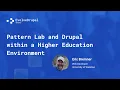 EvolveDrupal Toronto - Pattern lab and Drupal within a Higher Education Environment