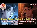 Lagu Omega Forgot To End The Call, Alpha Mafia Boss Finally Heard His Real Feelings |Forbidden bl Stories