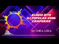 Download Lagu DJ CHIKA LOKA SLOW REMIX [[ VIRAL TIKTOK TERBARU 2021
