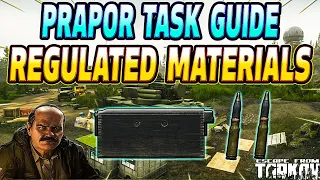 Regulated Materials - Prapor Task Guide