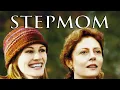 Stepmom 1998 Movie Julia Roberts Susan Sarandon Jena Malone Liam Aiken Review Facts