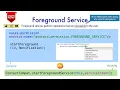 Services in Android - Part 16 Foreground Services