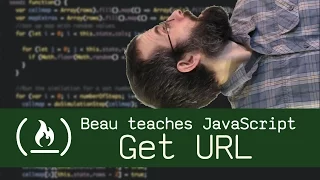 Get current URL with JavaScript and jQuery - Beau teaches JavaScript
