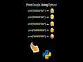 Print Emojis using Python Print Emojis using Python Print emoji Python tutorial 13 Cyber