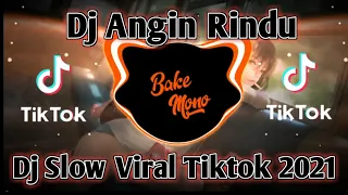 Download Dj Slow Beat Viral Tiktok Terbaru_2021 Dj Komang Rimex Dj Angin Rindu MP3