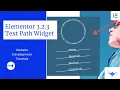 What s new in Elementor 3 2 3 Text Path Widget Explained Free Pro