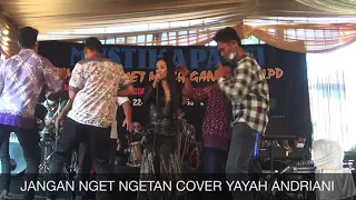 Jangan Nget Ngetan Cover Yayah Andriani (LIVE SHOW NUSAWIRU PANGANDARAN)