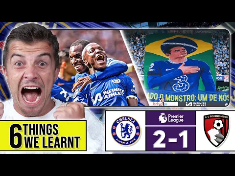 Download MP3 6 THINGS WE LEARNT FROM CHELSEA 2-1 BOURNEMOUTH