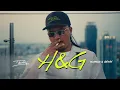 Dong - H \u0026 G | Prod. by Rohit Shakya | [ Official M/V ]