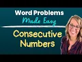 How to do Consecutive Numbers Word Problems Consecutive Ages Word Problem