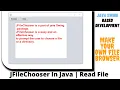 Java Swing Based Development JFileChooser in Java Browsing files in Java