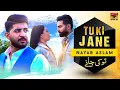 Download Lagu Tu Ki Jane | Nayab Aslam (Official Video)