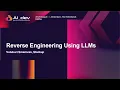 Reverse Engineering Using LLMs - Vutukuri Sreenivas Stackup