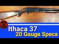 Ithaca 37 Specifications