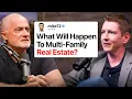 Multi-Family Real Estate in 2025 What You NEED To Know