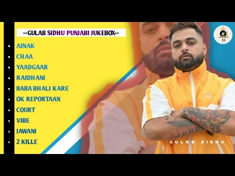 Download MP3 GULAB SIDHU SUPERHIT SONG JUKEBOX || GULAB SIDHU NEW PUNJABI SONG||