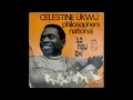 Download Lagu Celestine Ukwu \u0026 His Philosophers National - Ilo Abu Chi [FULL ALBUM] LP 1974