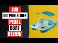 Sun Dolphin Slider Pedal Boat Review