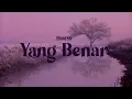 Download Lagu FLOOR88 - YANG BENAR (VIDEO LIRIK)