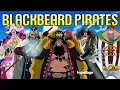 All 16 members of the Blackbeard Pirates Ranked