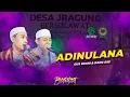Download Lagu Adinulana II Gus Husni \u0026 Kang Sae ll Majelis Gandrung Nabi II Jragung Bersholawat