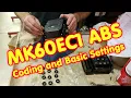 The MK60EC1 ABS Coding and Basic Settings