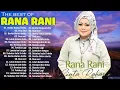 Download Lagu RANA RANI Terbaik 2022 - DERITA DIATAS DERITA FULL ALBUM - RANA RANI 2022