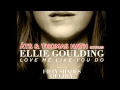Lagu Ellie Goulding - Love Me Like You Do (ÁTS \u0026 Thomas Hath bootleg)