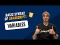 JavaScript Basic Syntax - Variables