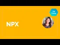 JS for Testers Part 7 NPX